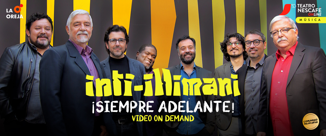 Inti Illimani “Siempre Adelante” - Online